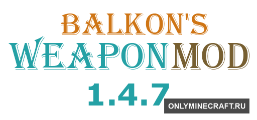 Balkon's Weapon Mod