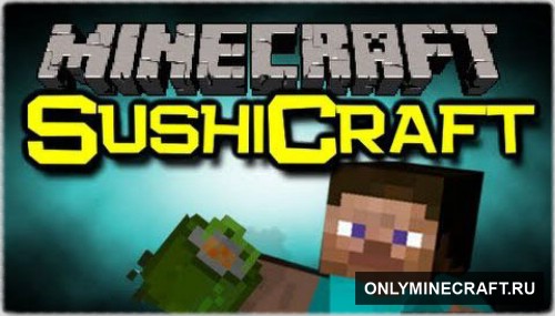 SUSHI CRAFT (Суши в игре!)