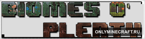 BIOMES O' PLENTY (Новые биомы)