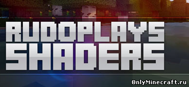 RUDOPLAYS (Шейдер)