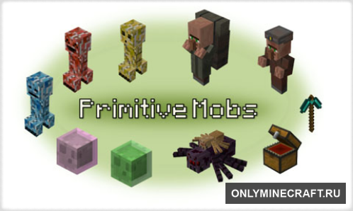 Primitive Mobs (Новые мобы)
