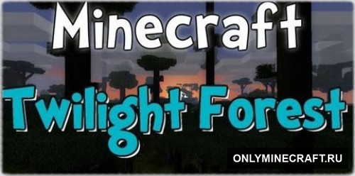 Twilight Forest (Тёмный лес)