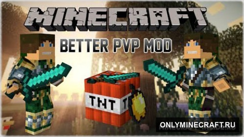 Better PvP  (Битвы, арены)