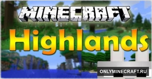 Highlands (Новые биомы)