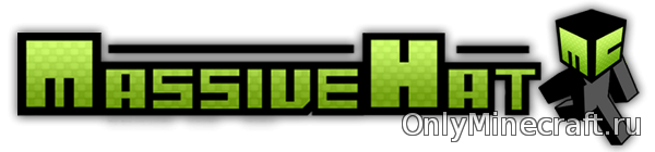 Massive Hat (Блок на голову)