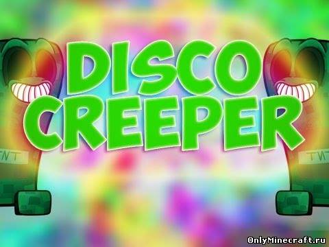 DiscoCreeper