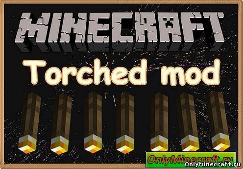 Torched mod