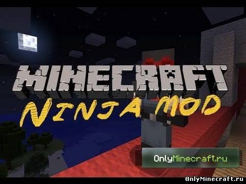 Ninja Mod
